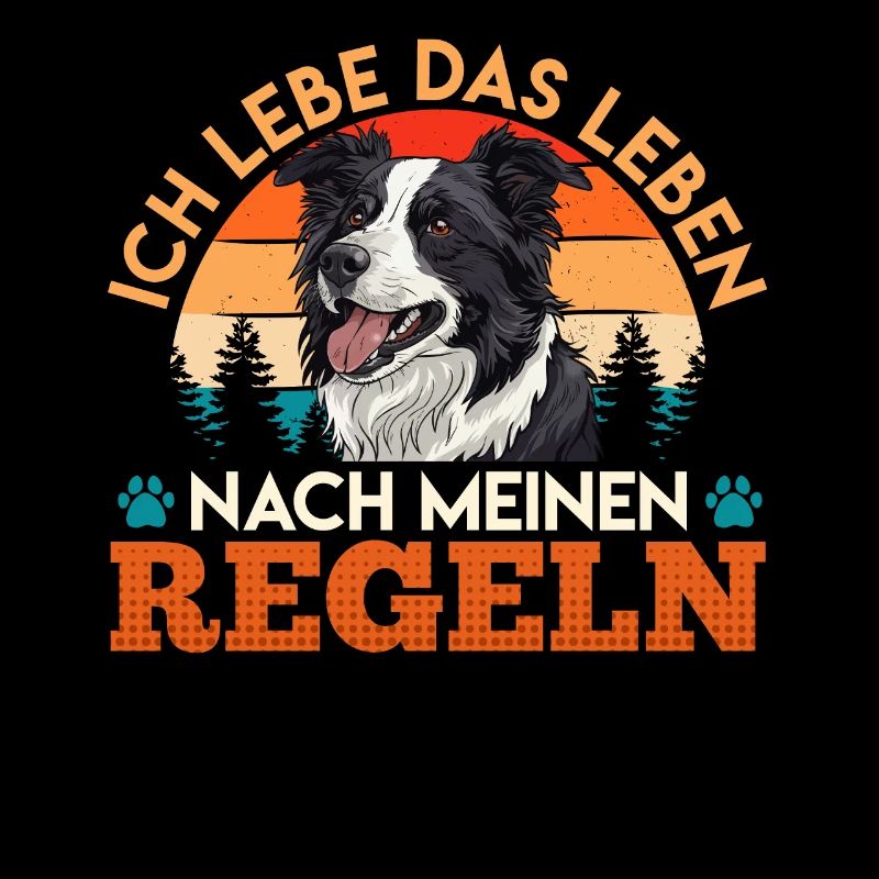 Border Collie VIVRE SELON MES RÈGLES