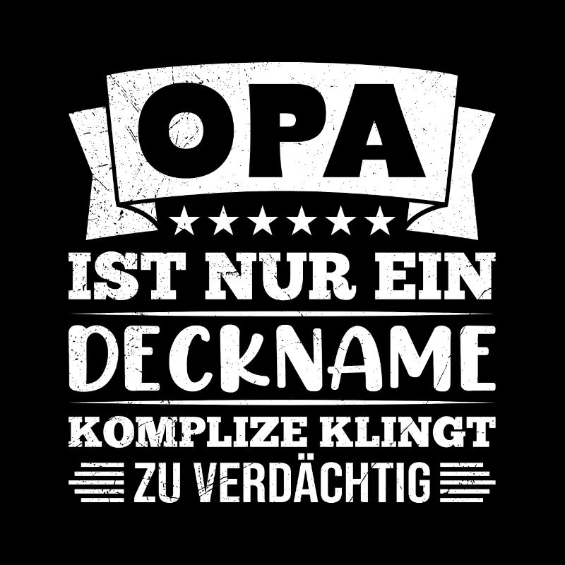 OPA IST EIN DECKNAME KOMPLIZE KLINGT VERDÄCHTIG