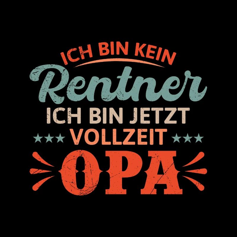 Ruhestand BIN KEIN RENTNER BIN VOLLZEIT OPA Lustig