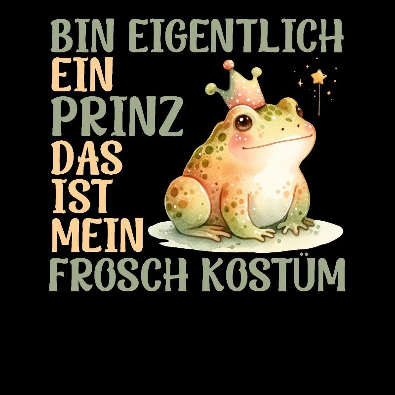 Karneval Frösche BIN EIGENTLICH EIN PRINZ FROSCH