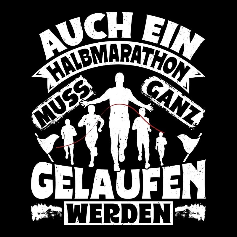 Läufer AUCH EIN HALBMARATHON MUSS GELAUFEN WERDEN