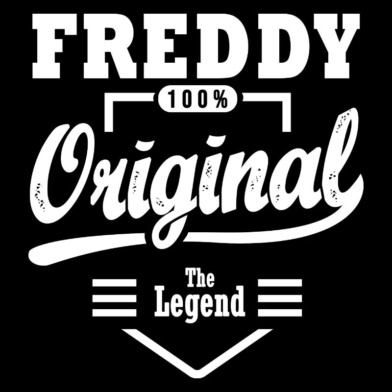 Freddy Geschenk Original Personalisierter Name Freddy