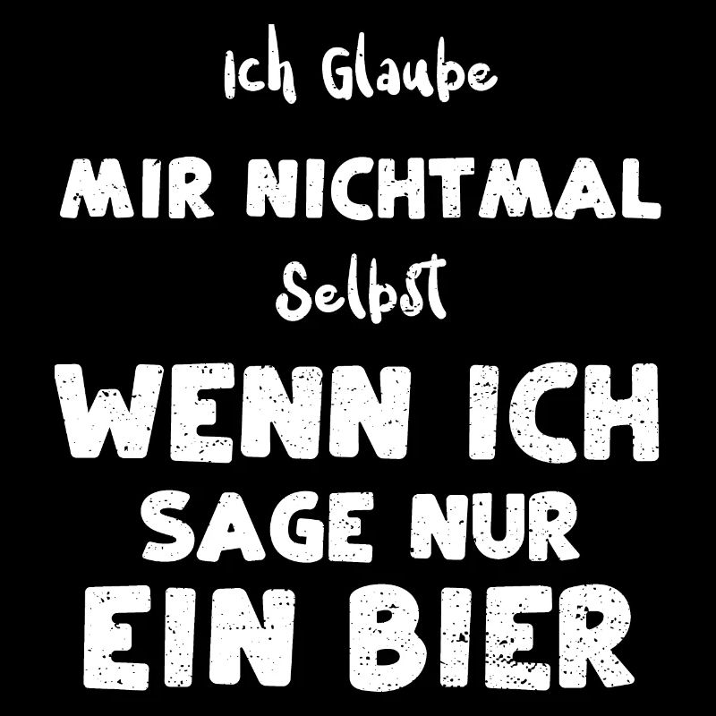 Ich Glaube Mir Nichtmal Selbst W...