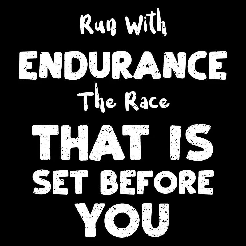 Run With Endurance The Race That...
