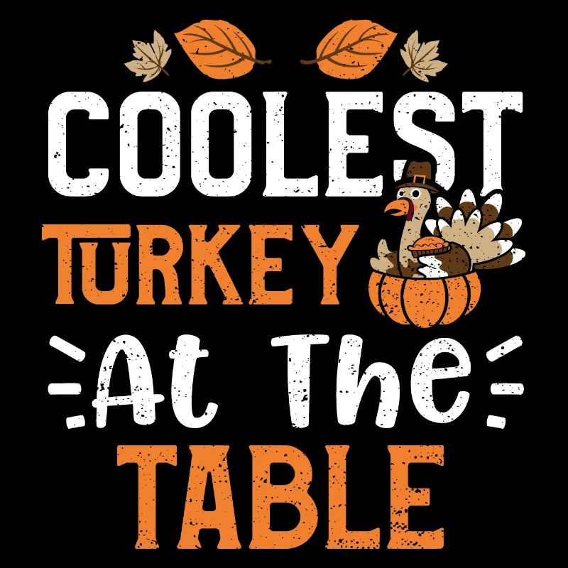 Coolest Turkey At The Table