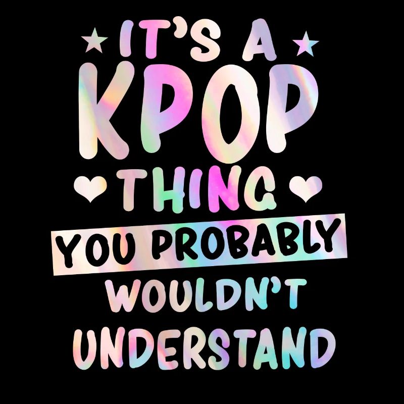 K-Pop saying