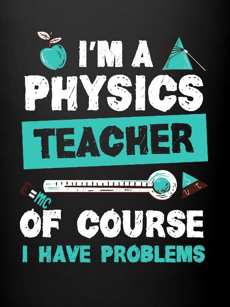 Physics teacher