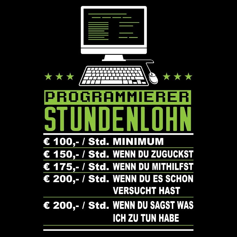Programmierer Stundenlohn Lustig