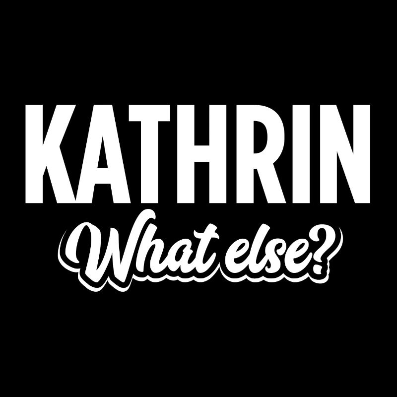 KATHRIN - we