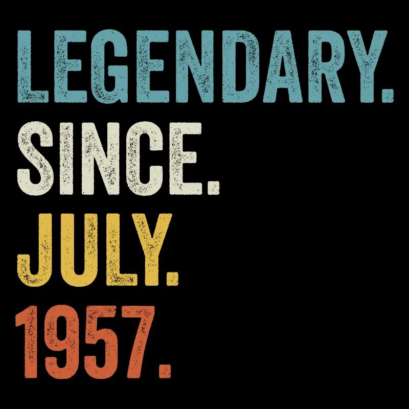Legendary Since July 1957 65. Geburtstag