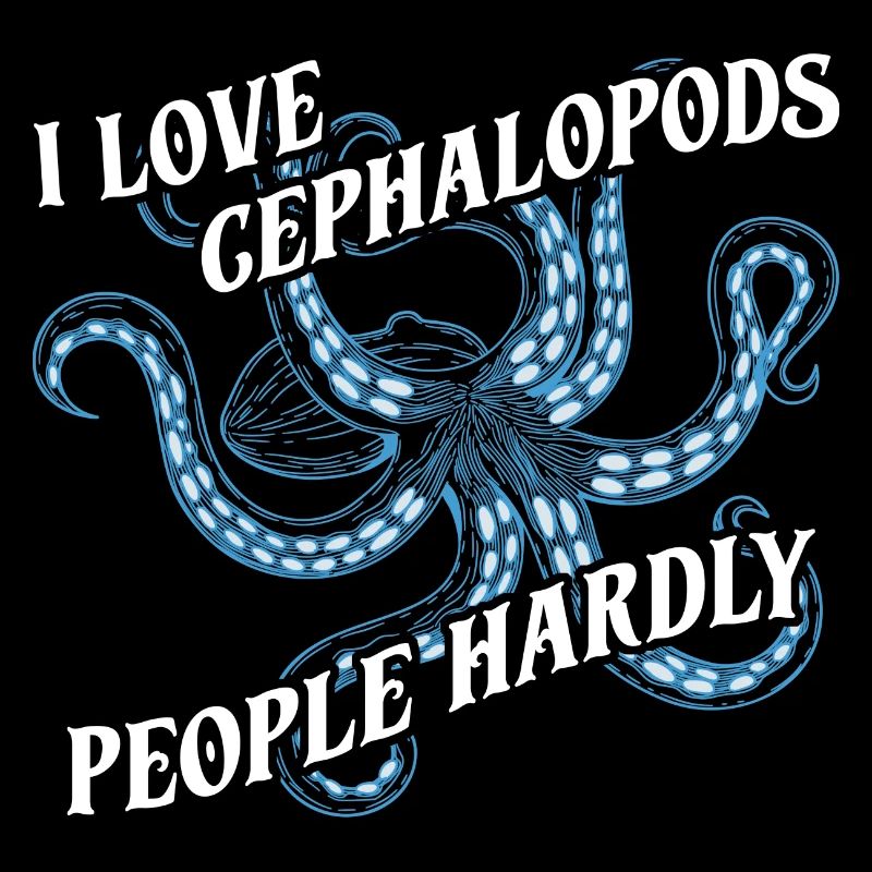 J’adore les céphalopodes, les gens à peine