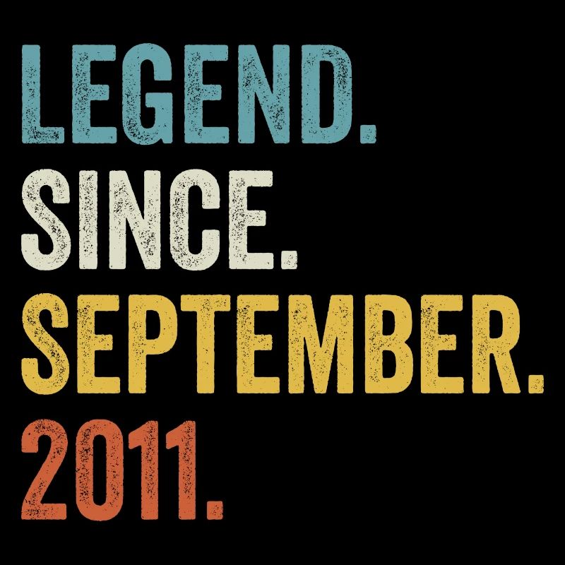 11 Years Old Legend Since September 2011 11th