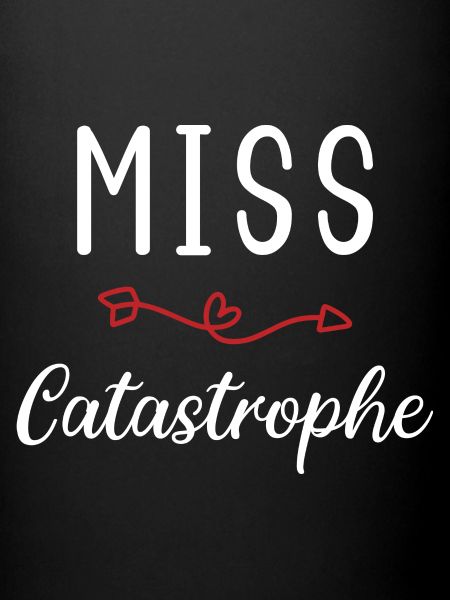 Miss catastrophe