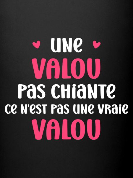 Une valou pas chiante