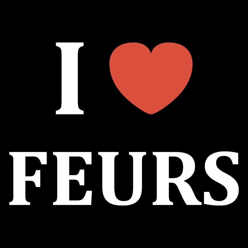 i love feurs