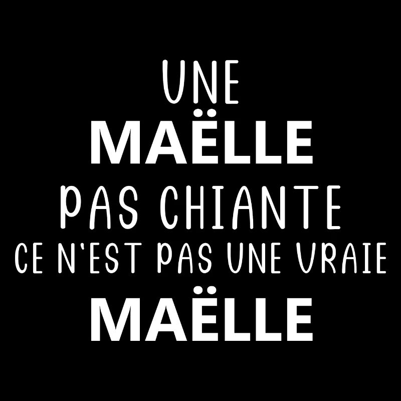Pas chiante Maëlle