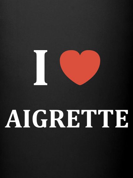 i love Aigrette