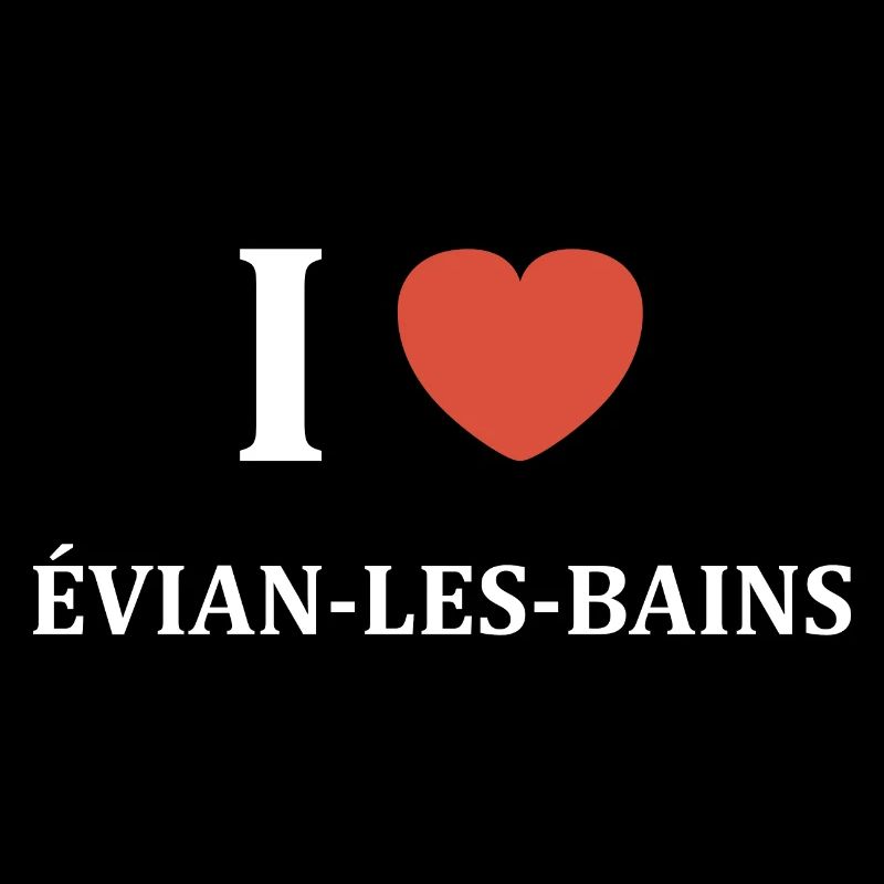 i love Évian les Bains