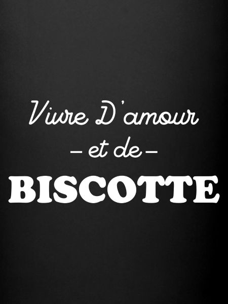Vivre d'amour et biscotte