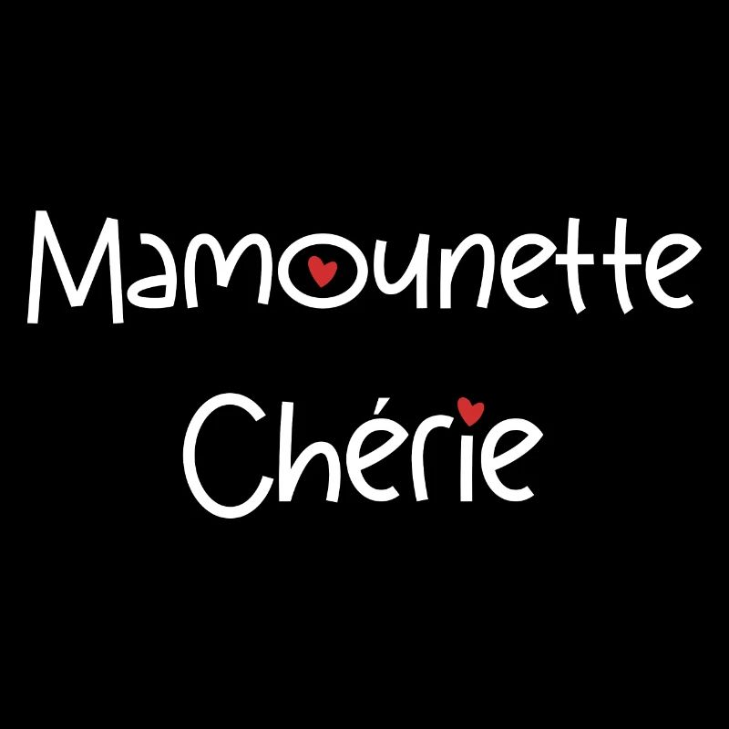 mamounette chérie