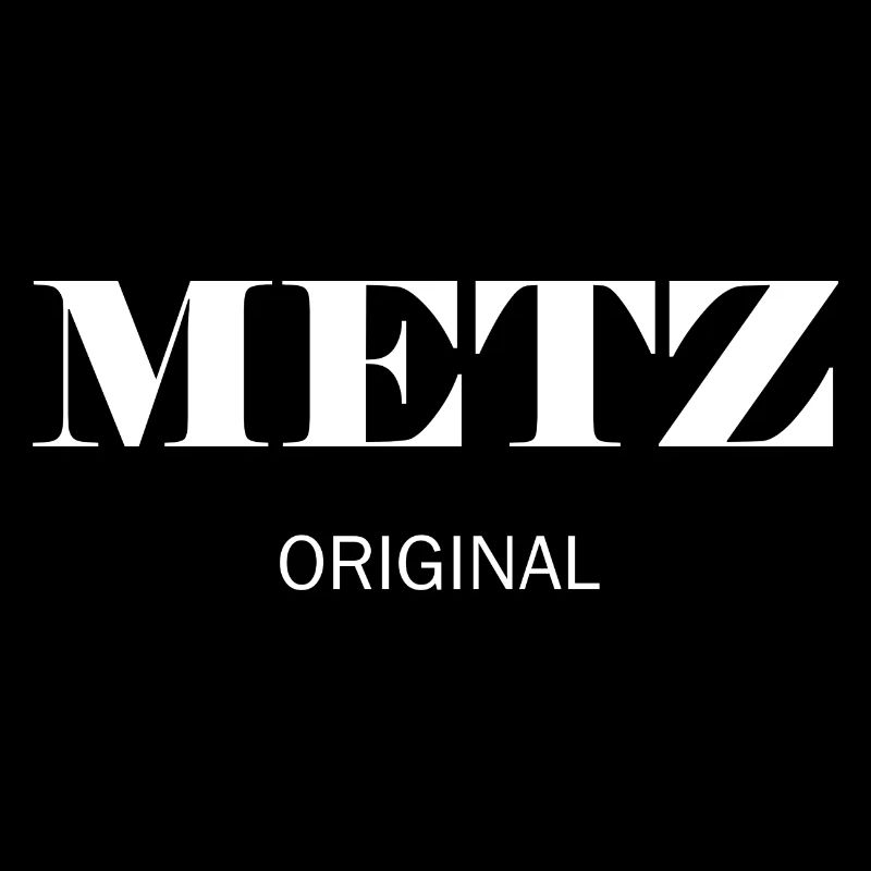 Metz original