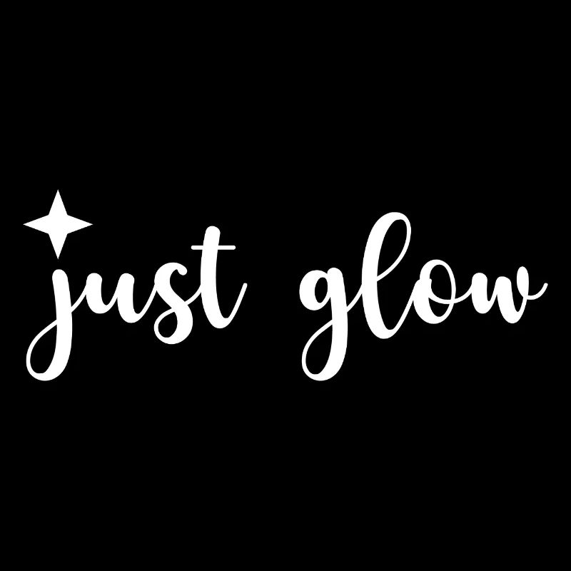 Just glow