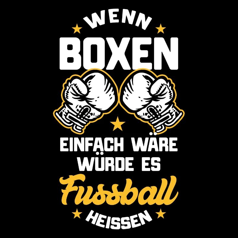 Boxing, boxer saying if boxing would be easy