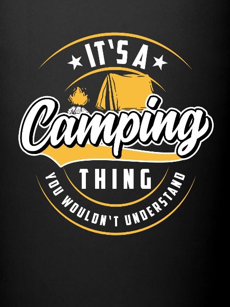 Camping Camper Spruch