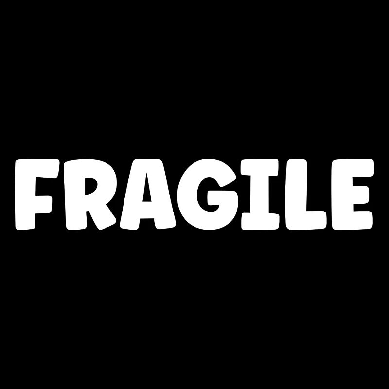 fragile