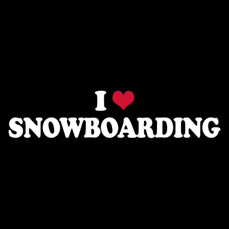 Snowboard I Love Snowboarding Snowboarder