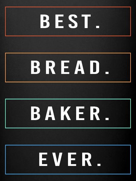 Baker Baker Baking