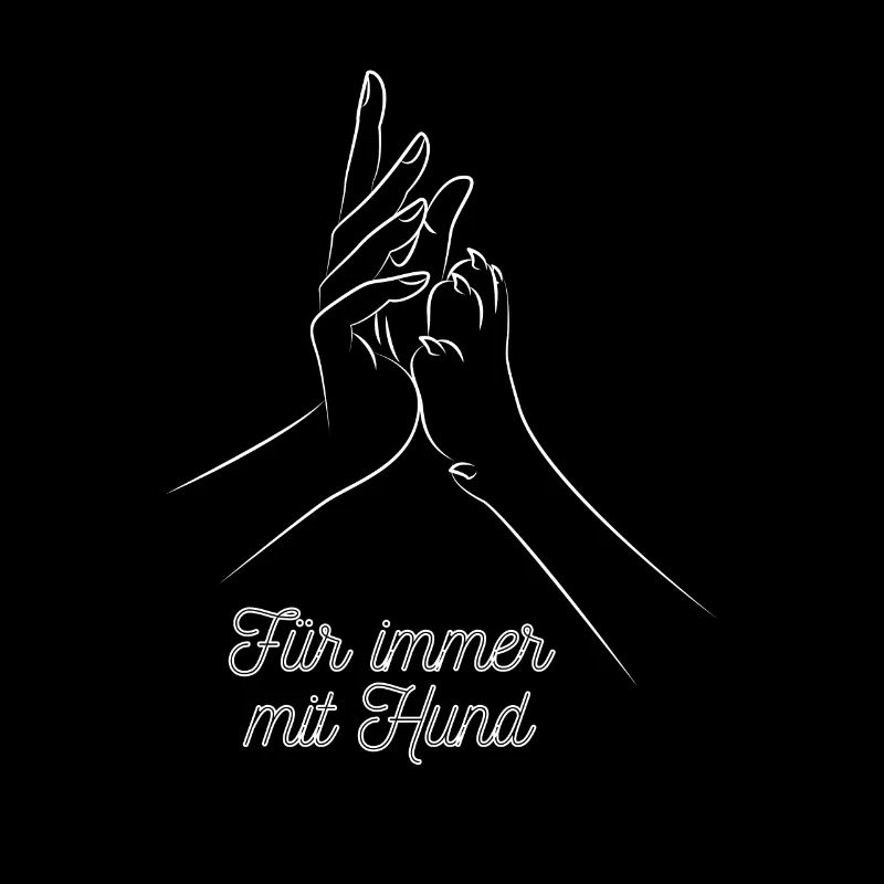 Für immer Hund hand pfote geschenk idee spruch