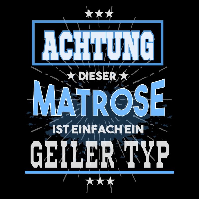Matrose, einfach nur ein geiler Typ