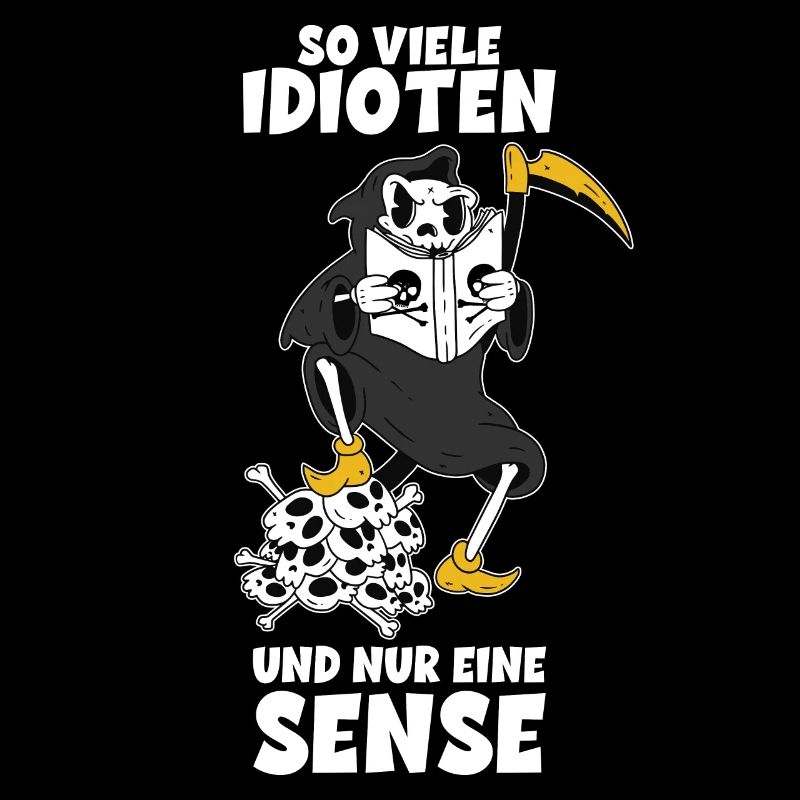 Totenkopf Sensenmann Lustige Geschenkidee Sprüche