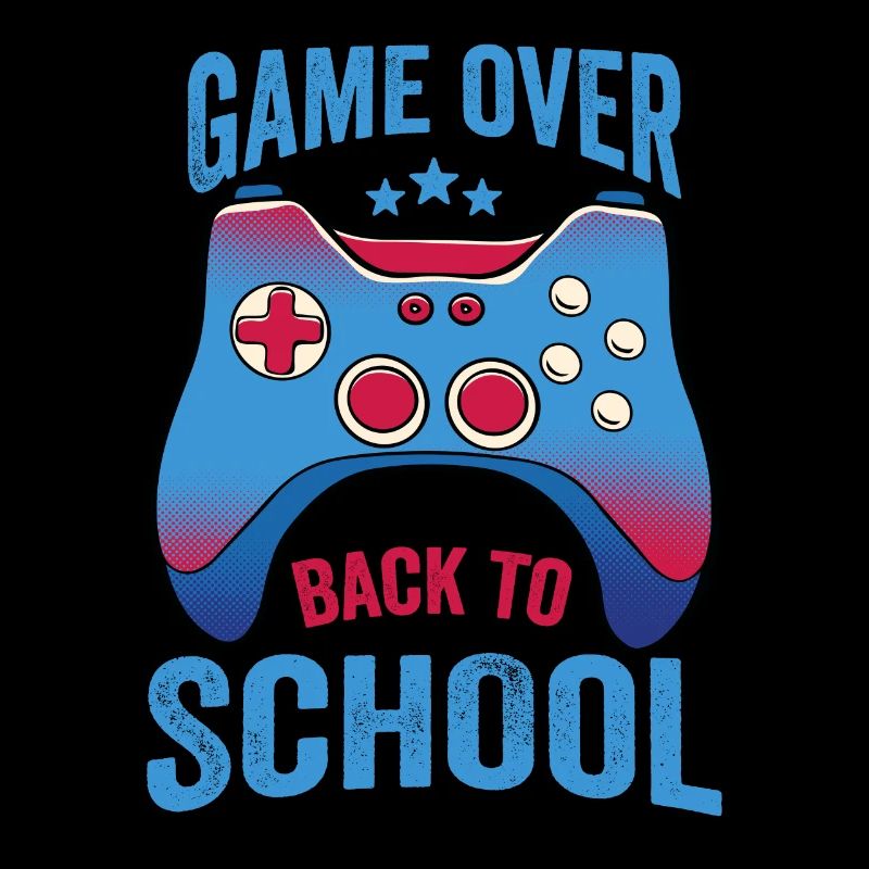 Gamer Game Over Back To School