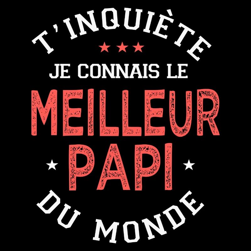 papi cadeau meilleur papi du monde grand père