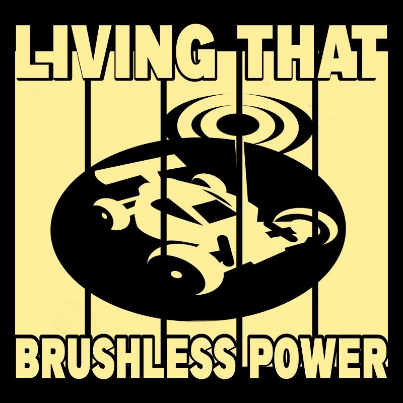 Living That Brushless Power