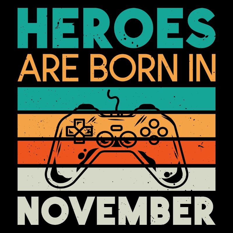 Helden werden im November geboren - Gamer Design
