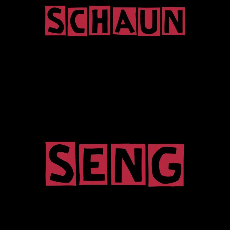 schaun ma moi...