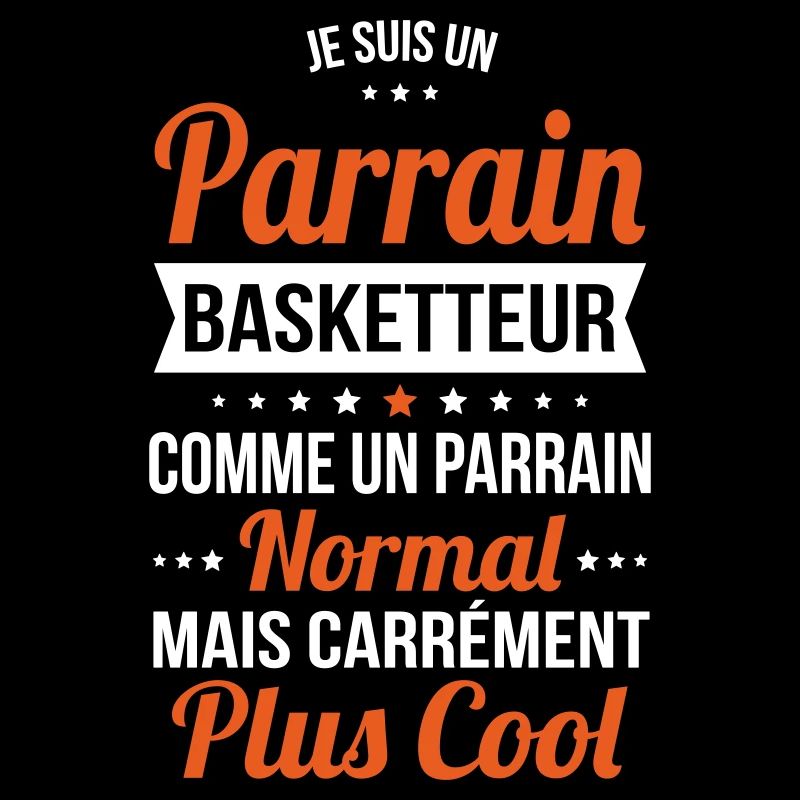 Parrain basketteur comme parrain normal plus cool