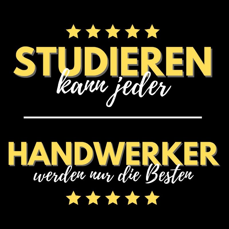 studieren kann jeder handwerker besten geschenk