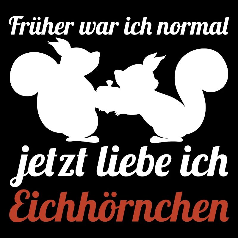 Eichhörnchen Tier Eichhörnchenliebhaber Geschenk