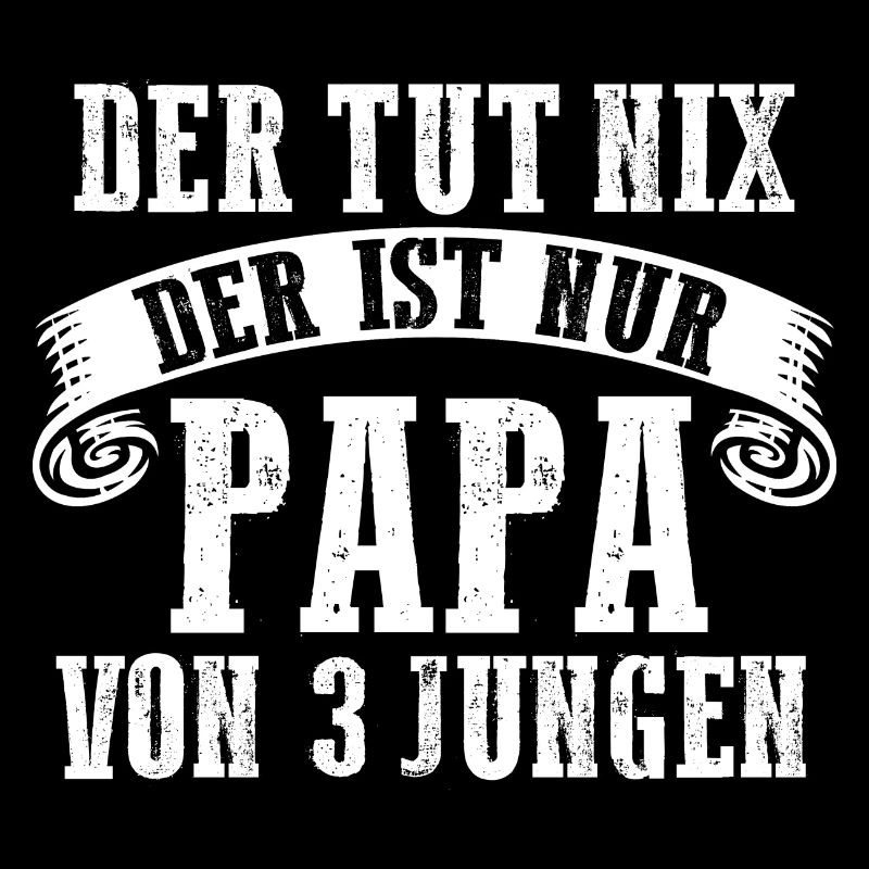 Papa 3 Söhne Vater Geschenk