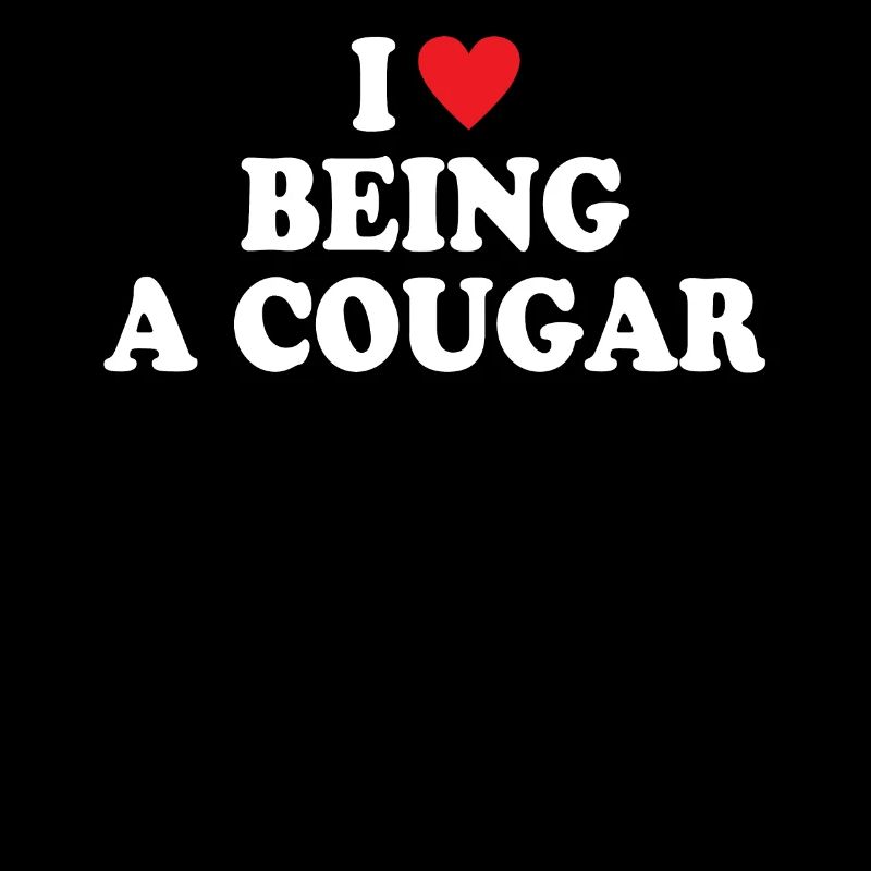 I Love Being a Cougar