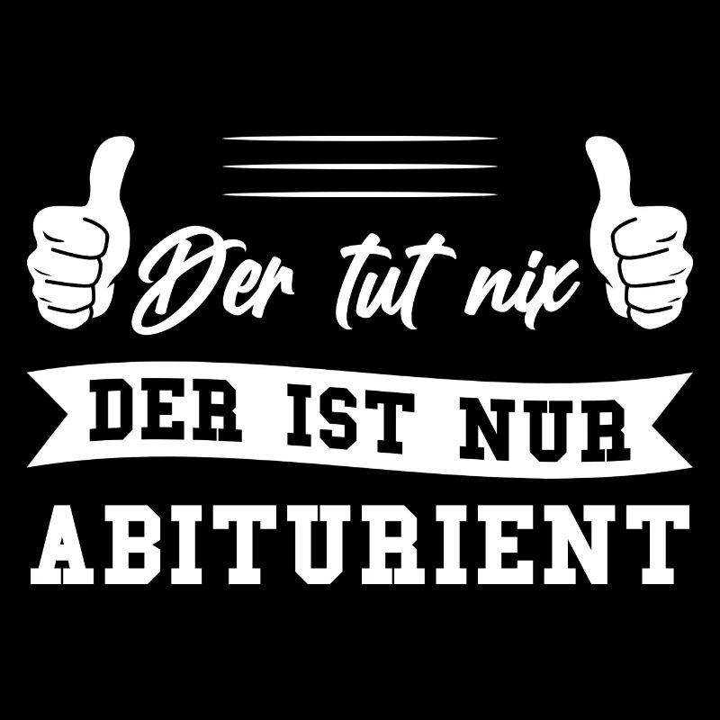 Abitur Abschluss Abiturient Geschenk