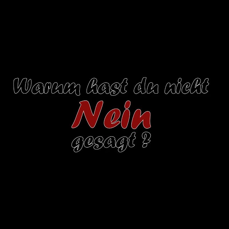 Pourquoi n'avez-vous pas dit non?