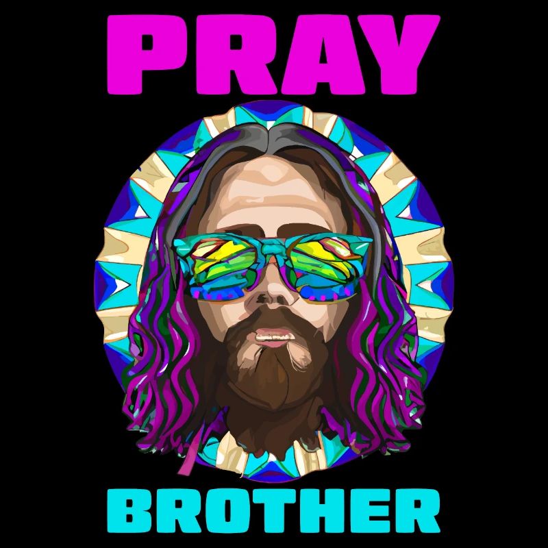 Priez frère - Cool Jesus Design