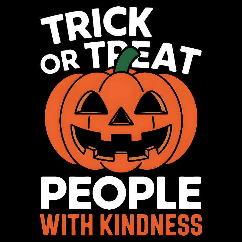 Traitez les gens avec gentillesse ! Citrouille Halloween