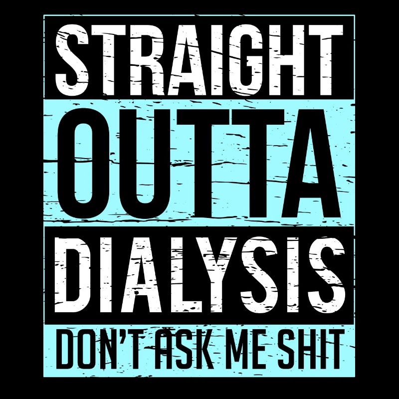 Frisch von der Dialyse: Humorvolle Unterstützung