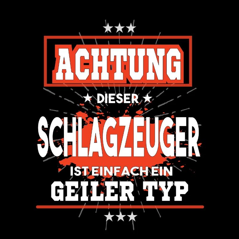 Schlagzeuger ist einfach ein geiler Typ T-Shirt